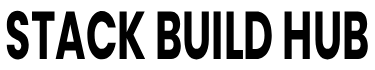 Stack Build Hub